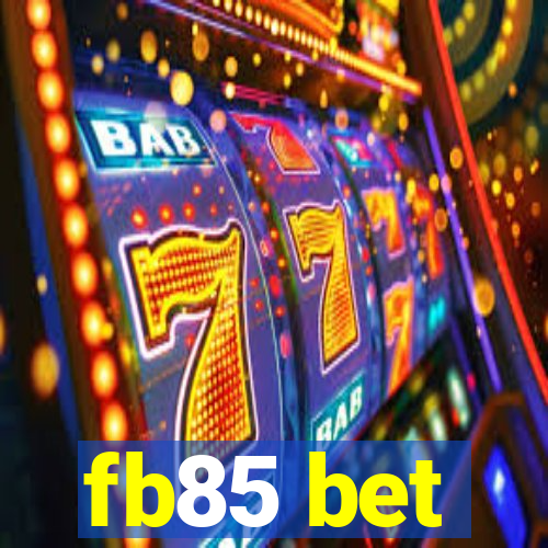 fb85 bet